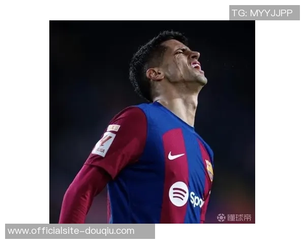 坎塞洛:从边缘球员到足坛明星的华丽转身与未来展望 坎塞洛:从边缘球员到足坛明星的华丽转身与未来展望